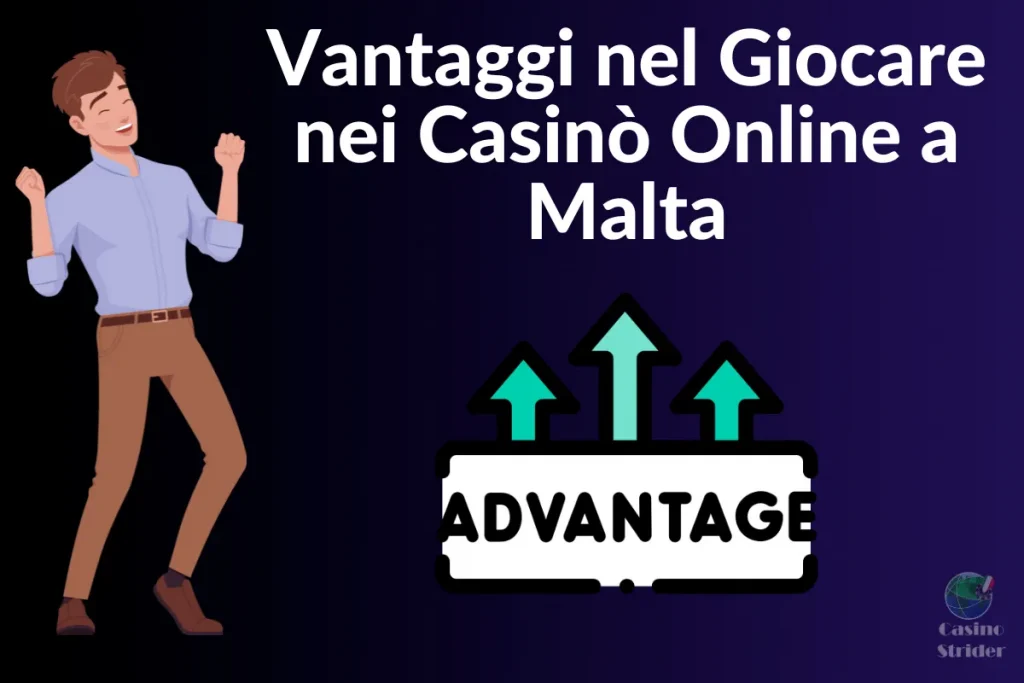 Vantaggi nel Giocare nei Casinò Online a Malta