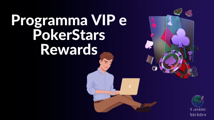 Programma VIP e PokerStars Rewards